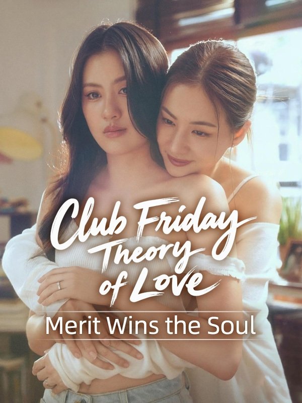 Merit Wins the Soul (2025 Thai Drama)